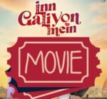 Inn Galiyon Mein – A Tale of Love and Society, Releasing March 14, 2025-