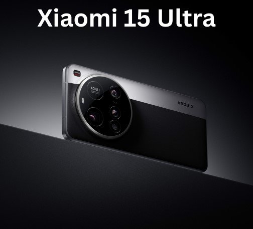 Xiaomi introduces 15 & 15 Ultra : Here’s all you need to know