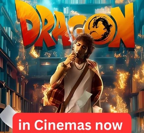 Dragon  2025 movie : A Captivating Blend of Comedy, Drama, and Thrills – in cinemas now